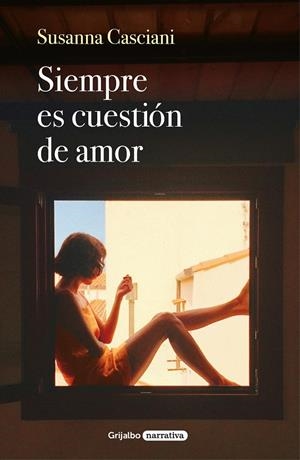 SIEMPRE ES CUESTIÓN DE AMOR | 9788425358272 | CASCIANI, SUSANNA | Llibreria Ombra | Llibreria online de Rubí, Barcelona | Comprar llibres en català i castellà online
