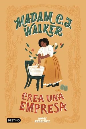 MADAM C.J. WALKER CREA UNA EMPRESA | 9788408225287 | NIÑAS REBELDES | Llibreria Ombra | Llibreria online de Rubí, Barcelona | Comprar llibres en català i castellà online