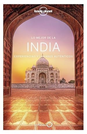 LO MEJOR DE LA INDIA 1 | 9788408216674 | MAHAPATRA, ANIRBAN/BINDLOSS, JOE/BROWN, LINDSAY/ELLIOTT, MARK/HARDING, PAUL/MAYHEW, BRADLEY/MCCROHAN | Llibreria Ombra | Llibreria online de Rubí, Barcelona | Comprar llibres en català i castellà online