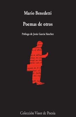 POEMAS DE OTROS | 9788498953961 | BENEDETTI, MARIO | Llibreria Ombra | Llibreria online de Rubí, Barcelona | Comprar llibres en català i castellà online