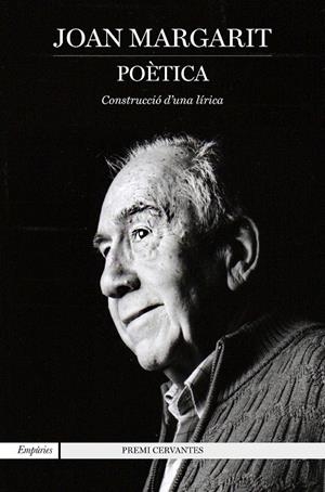 POÈTICA | 9788417879334 | MARGARIT, JOAN | Llibreria Ombra | Llibreria online de Rubí, Barcelona | Comprar llibres en català i castellà online