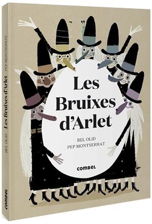 EL CONTE CONTAT DE LES BRUIXES D'ARLET I UN OU MISTERIÓS QUE ES TROBAREN AL BOSC | 9788491016120 | OLID BAEZ, BEL | Llibreria Ombra | Llibreria online de Rubí, Barcelona | Comprar llibres en català i castellà online