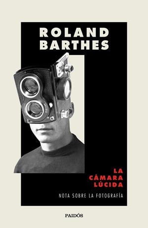 LA CÁMARA LÚCIDA | 9788449336850 | BARTHES, ROLAND | Llibreria Ombra | Llibreria online de Rubí, Barcelona | Comprar llibres en català i castellà online
