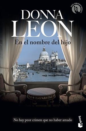 EN EL NOMBRE DEL HIJO | 9788432236433 | LEON, DONNA | Llibreria Ombra | Llibreria online de Rubí, Barcelona | Comprar llibres en català i castellà online