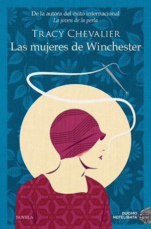 LAS MUJERES DE WINCHESTER | 9788417761516 | CHEVALIER, TRACY | Llibreria Ombra | Llibreria online de Rubí, Barcelona | Comprar llibres en català i castellà online