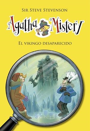 AGATHA MISTERY 28. EL VIKINGO DESAPARECIDO | 9788424666378 | STEVENSON, SIR STEVE | Llibreria Ombra | Llibreria online de Rubí, Barcelona | Comprar llibres en català i castellà online