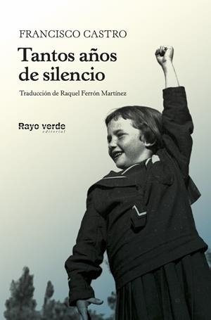 TANTOS AÑOS DE SILENCIO | 9788417925109 | CASTRO VELOSO, FRANCISCO | Llibreria Ombra | Llibreria online de Rubí, Barcelona | Comprar llibres en català i castellà online