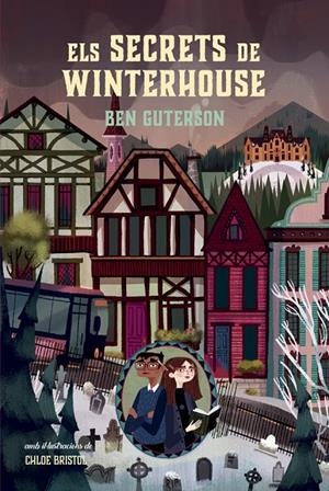 ELS SECRETS DE WINTERHOUSE | 9788424667412 | GUTERSON, BEN | Llibreria Ombra | Llibreria online de Rubí, Barcelona | Comprar llibres en català i castellà online