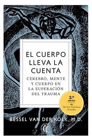 EL CUERPO LLEVA LA CUENTA | 9788412067194 | VAN DER KOLK, BESSEL | Llibreria Ombra | Llibreria online de Rubí, Barcelona | Comprar llibres en català i castellà online