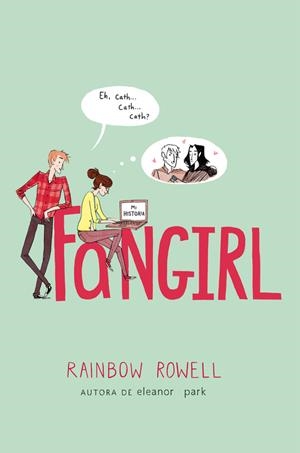 FANGIRL | 9788420416601 | ROWELL, RAINBOW | Llibreria Ombra | Llibreria online de Rubí, Barcelona | Comprar llibres en català i castellà online