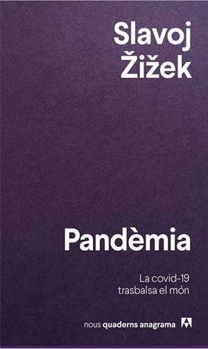 PANDÈMIA | 9788433916426 | ŽIŽEK, SLAVOJ | Llibreria Ombra | Llibreria online de Rubí, Barcelona | Comprar llibres en català i castellà online
