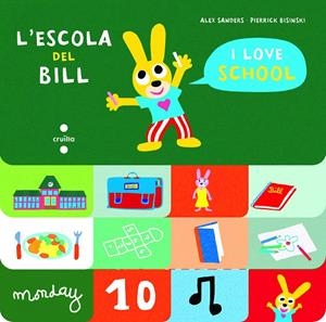 L'ESCOLA DEL BILL | 9788466147538 | SANDERS, ALEX | Llibreria Ombra | Llibreria online de Rubí, Barcelona | Comprar llibres en català i castellà online