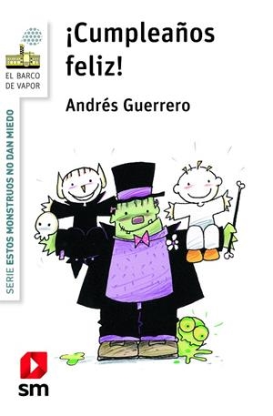 ¡CUMPLEAÑOS FELIZ! | 9788413183909 | GUERRERO, ANDRÉS | Llibreria Ombra | Llibreria online de Rubí, Barcelona | Comprar llibres en català i castellà online