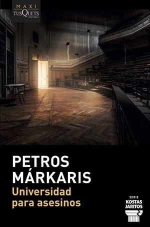 UNIVERSIDAD PARA ASESINOS | 9788490668115 | MÁRKARIS, PETROS | Llibreria Ombra | Llibreria online de Rubí, Barcelona | Comprar llibres en català i castellà online