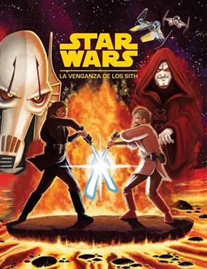 STAR WARS. LA VENGANZA DE LOS SITH | 9788408225850 | STAR WARS | Llibreria Ombra | Llibreria online de Rubí, Barcelona | Comprar llibres en català i castellà online