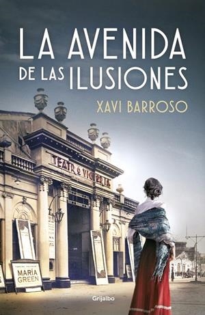 LA AVENIDA DE LAS ILUSIONES | 9788425358470 | BARROSO, XAVI | Llibreria Ombra | Llibreria online de Rubí, Barcelona | Comprar llibres en català i castellà online