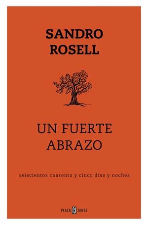 UN FUERTE ABRAZO | 9788401025143 | ROSELL, SANDRO | Llibreria Ombra | Llibreria online de Rubí, Barcelona | Comprar llibres en català i castellà online