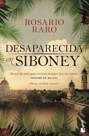 DESAPARECIDA EN SIBONEY | 9788408226062 | RARO, ROSARIO | Llibreria Ombra | Llibreria online de Rubí, Barcelona | Comprar llibres en català i castellà online