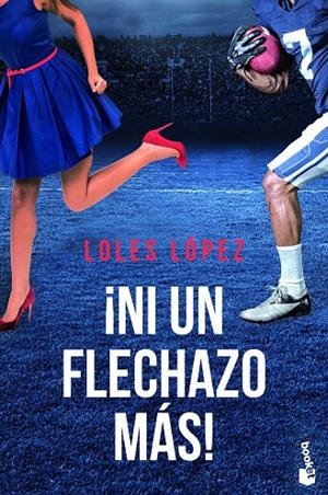 ¡NI UN FLECHAZO MÁS! | 9788408226079 | LOPEZ, LOLES | Llibreria Ombra | Llibreria online de Rubí, Barcelona | Comprar llibres en català i castellà online