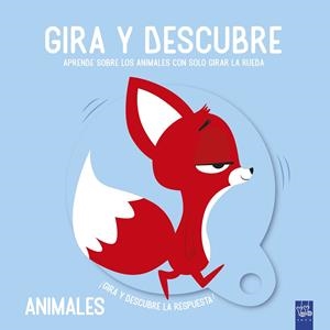 GIRA Y DESCUBRE. ANIMALES | 9788408221449 | YOYO | Llibreria Ombra | Llibreria online de Rubí, Barcelona | Comprar llibres en català i castellà online