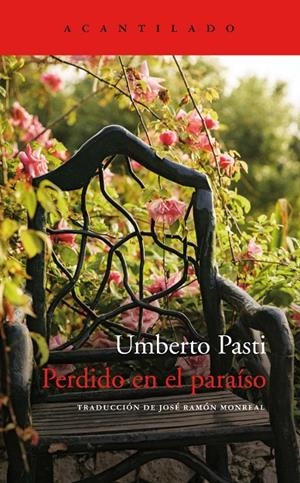 PERDIDO EN EL PARAÍSO | 9788417902308 | PASTI, UMBERTO | Llibreria Ombra | Llibreria online de Rubí, Barcelona | Comprar llibres en català i castellà online