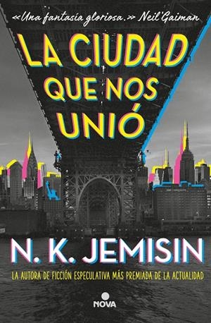 LA CIUDAD QUE NOS UNIÓ | 9788417347710 | JEMISIN, N.K. | Llibreria Ombra | Llibreria online de Rubí, Barcelona | Comprar llibres en català i castellà online