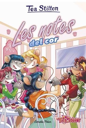 LES NOTES DEL COR | 9788418134685 | STILTON, TEA | Llibreria Ombra | Llibreria online de Rubí, Barcelona | Comprar llibres en català i castellà online