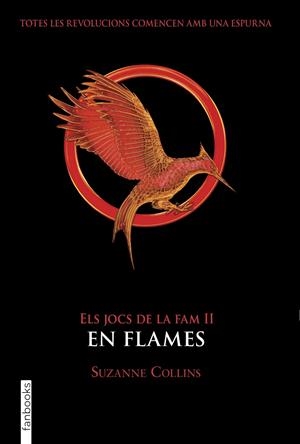 ELS JOCS DE LA FAM II. EN FLAMES | 9788417515942 | COLLINS, SUZANNE | Llibreria Ombra | Llibreria online de Rubí, Barcelona | Comprar llibres en català i castellà online