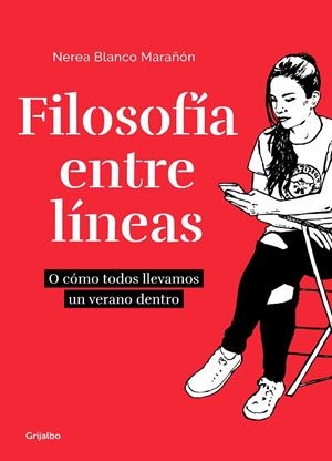 FILOSOFÍA ENTRE LÍNEAS | 9788417752606 | BLANCO MARAÑON, NEREA | Llibreria Ombra | Llibreria online de Rubí, Barcelona | Comprar llibres en català i castellà online