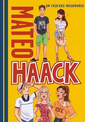 UN CRUCERO INOLVIDABLE (MATEO HAACK 2) | 9788418038006 | HAACK, MATEO | Llibreria Ombra | Llibreria online de Rubí, Barcelona | Comprar llibres en català i castellà online