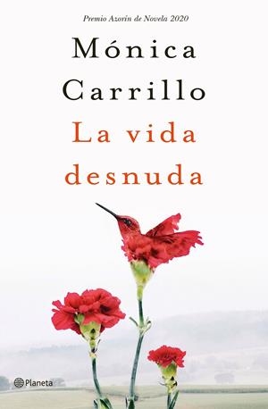 LA VIDA DESNUDA | 9788408227120 | CARRILLO, MÓNICA | Llibreria Ombra | Llibreria online de Rubí, Barcelona | Comprar llibres en català i castellà online