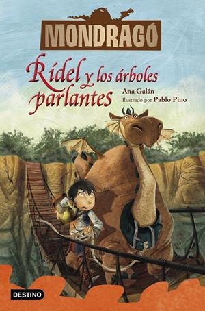 MONDRAGÓ 2. RÍDEL Y LOS ÁRBOLES PARLANTES | 9788408228202 | GALÁN, ANA/PINO, PABLO | Llibreria Ombra | Llibreria online de Rubí, Barcelona | Comprar llibres en català i castellà online