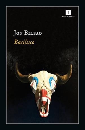 BASILISCO | 9788417553685 | BILBAO LOPATEGUI, JON | Llibreria Ombra | Llibreria online de Rubí, Barcelona | Comprar llibres en català i castellà online