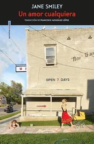 UN AMOR CUALQUIERA | 9788417517700 | SMILEY, JANE | Llibreria Ombra | Llibreria online de Rubí, Barcelona | Comprar llibres en català i castellà online