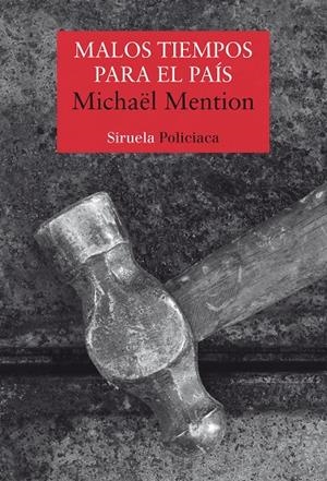 MALOS TIEMPOS PARA EL PAÍS | 9788417996727 | MENTION, MICHAËL | Llibreria Ombra | Llibreria online de Rubí, Barcelona | Comprar llibres en català i castellà online