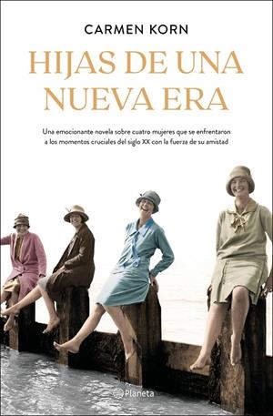 HIJAS DE UNA NUEVA ERA | 9788408224655 | KORN, CARMEN | Llibreria Ombra | Llibreria online de Rubí, Barcelona | Comprar llibres en català i castellà online