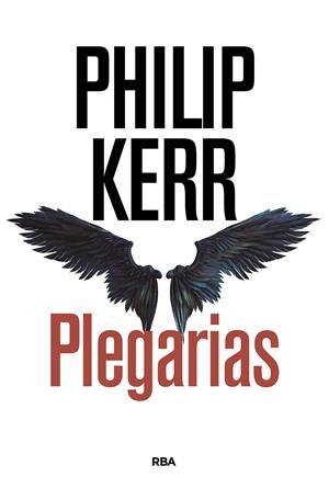 PLEGARIAS | 9788490567005 | KERR PHILIP | Llibreria Ombra | Llibreria online de Rubí, Barcelona | Comprar llibres en català i castellà online