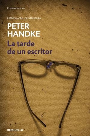 LA TARDE DE UN ESCRITOR | 9788466353298 | HANDKE, PETER | Llibreria Ombra | Llibreria online de Rubí, Barcelona | Comprar llibres en català i castellà online