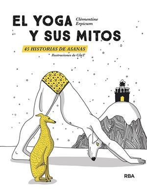 EL YOGA Y SUS MITOS | 9788491873679 | ERPICUM CLEMENTINE | Llibreria Ombra | Llibreria online de Rubí, Barcelona | Comprar llibres en català i castellà online