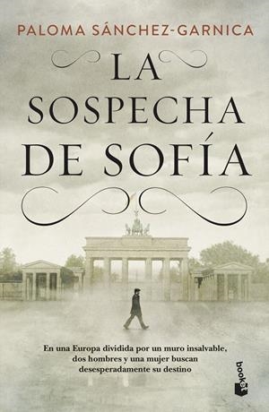 LA SOSPECHA DE SOFÍA | 9788408230489 | SÁNCHEZ-GARNICA, PALOMA | Llibreria Ombra | Llibreria online de Rubí, Barcelona | Comprar llibres en català i castellà online