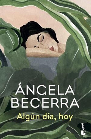 ALGÚN DÍA, HOY | 9788408227564 | BECERRA, ÁNGELA | Llibreria Ombra | Llibreria online de Rubí, Barcelona | Comprar llibres en català i castellà online