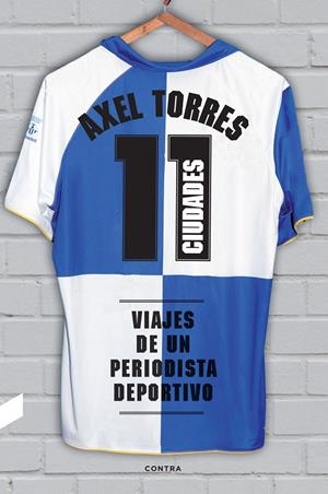 11 CIUDADES | 9788412130089 | TORRES XIRAU, AXEL | Llibreria Ombra | Llibreria online de Rubí, Barcelona | Comprar llibres en català i castellà online