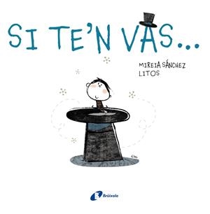 SI TE'N VAS | 9788499063355 | SÁNCHEZ, MIREIA | Llibreria Ombra | Llibreria online de Rubí, Barcelona | Comprar llibres en català i castellà online