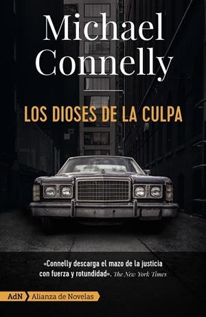 LOS DIOSES DE LA CULPA [ADN] | 9788413620275 | CONNELLY, MICHAEL | Llibreria Ombra | Llibreria online de Rubí, Barcelona | Comprar llibres en català i castellà online