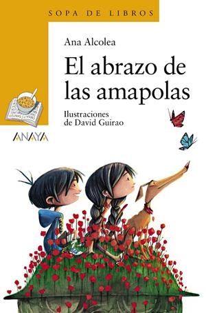EL ABRAZO DE LAS AMAPOLAS | 9788469866481 | ALCOLEA, ANA | Llibreria Ombra | Llibreria online de Rubí, Barcelona | Comprar llibres en català i castellà online