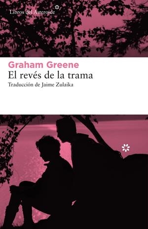 EL REVÉS DE LA TRAMA | 9788417977214 | GREENE, GRAHAM | Llibreria Ombra | Llibreria online de Rubí, Barcelona | Comprar llibres en català i castellà online