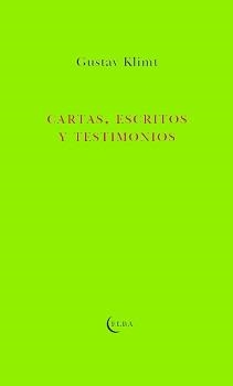 CARTAS, ESCRITOS Y TESTIMONIOS | 9788412107586 | GUSTAV KLIMT | Llibreria Ombra | Llibreria online de Rubí, Barcelona | Comprar llibres en català i castellà online