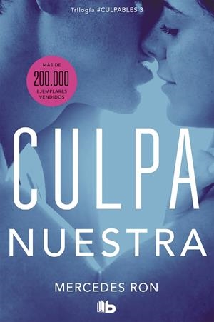 CULPA NUESTRA (CULPABLES 3) | 9788413142036 | RON, MERCEDES | Llibreria Ombra | Llibreria online de Rubí, Barcelona | Comprar llibres en català i castellà online