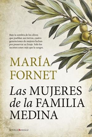 LAS MUJERES DE LA FAMILIA MEDINA | 9788417954963 | FORNET, MARÍA | Llibreria Ombra | Llibreria online de Rubí, Barcelona | Comprar llibres en català i castellà online