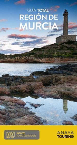 REGIÓN DE MURCIA | 9788491582731 | ANAYA TOURING/DURO PÉREZ, RUBÉN | Llibreria Ombra | Llibreria online de Rubí, Barcelona | Comprar llibres en català i castellà online